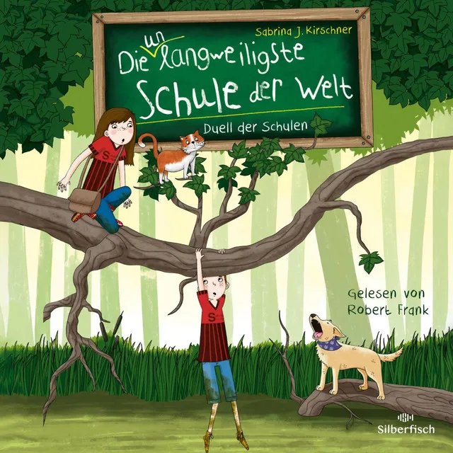 Die unlangweiligste Schule der Welt 5: Duell der Schulen