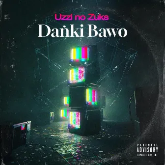 Danki Bawo by Uzzi no Zuks