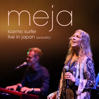 Kozmic Surfer - Live in Japan (Billboard Live 2020) by Meja