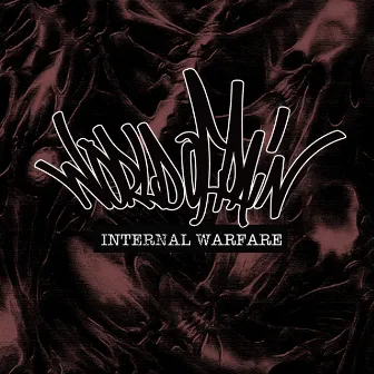 Internal Warfare by World of Pain