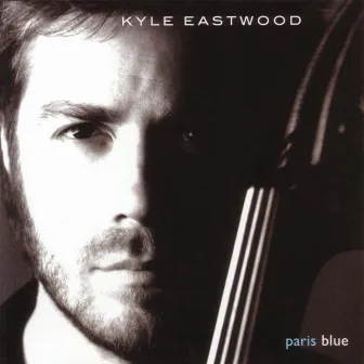 Paris Blue by Kyle Eastwood