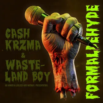 Formaldehyde by Cash Krzma