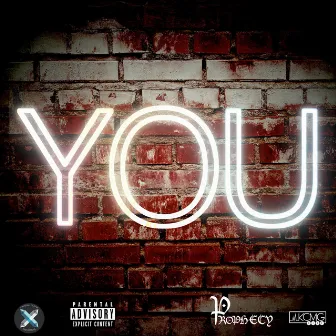 You by Prophecy