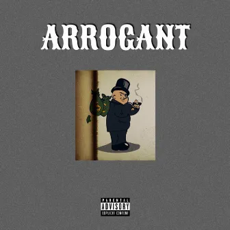 Arrogant by 77