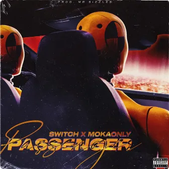 Passenger by Switch