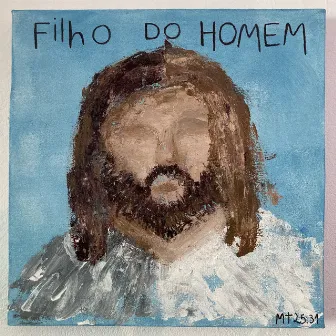 Filho do Homem by Junior Mendes DJ