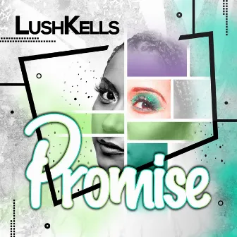 Promise by LushKells