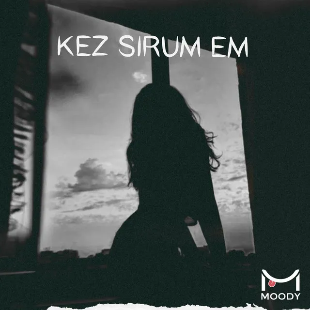 Kez Sirum Em