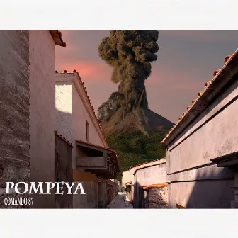 Pompeya by Comando'87