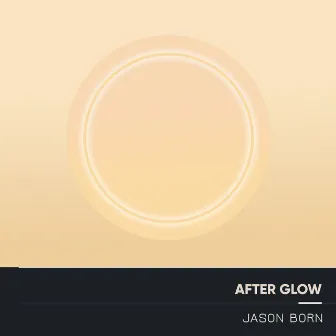 Afterglow by Jason Born