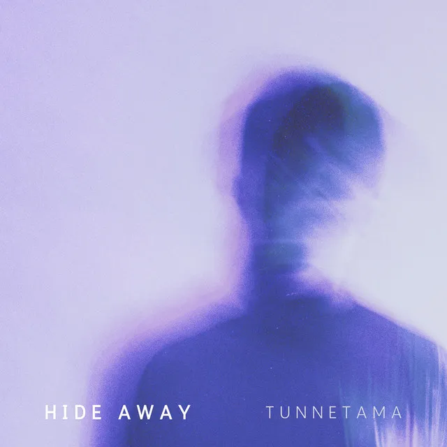 Hide Away