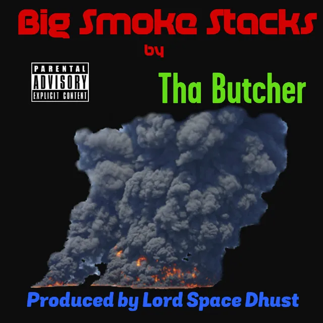 Big Smoke Stacks