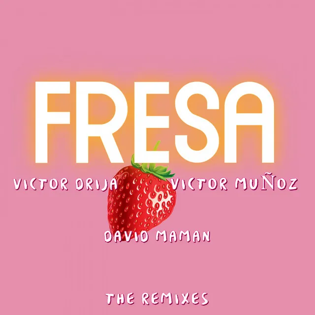 Fresa - Oscar Leal & Yayo Disco Mix