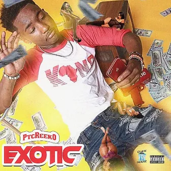 Exotic by PTC Reeko