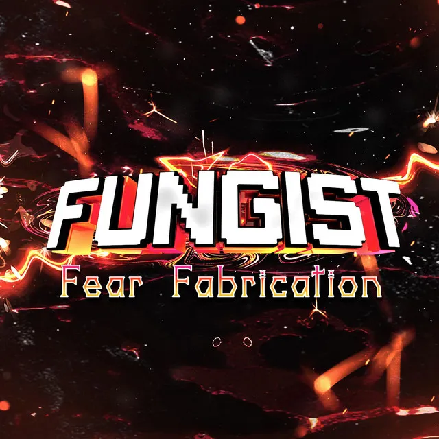 Fear Fabrication