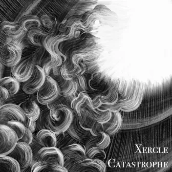 Catastrophe by Xercle