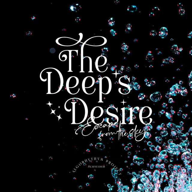 The Deep's Desire (Never escape from the sky)