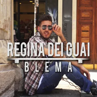 Regina dei guai by Blema