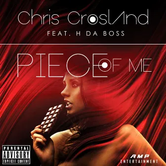 Piece of Me by Chris Crosland