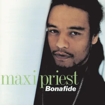 Bonafide by Maxi Priest