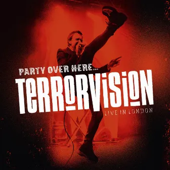 Oblivion (Live in London) by Terrorvision