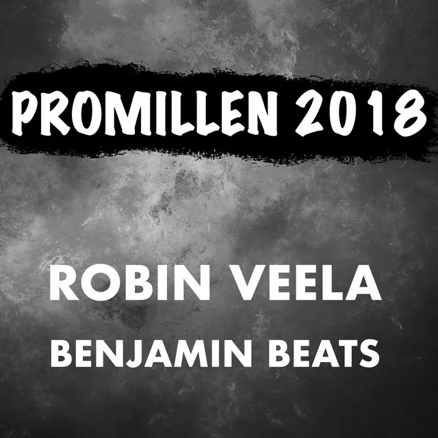 Promillen 2018 (feat. Benjamin Beats)