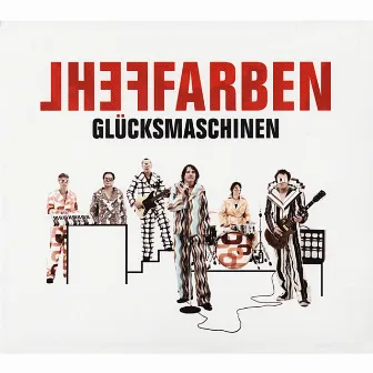 Glücksmaschinen by Fehlfarben