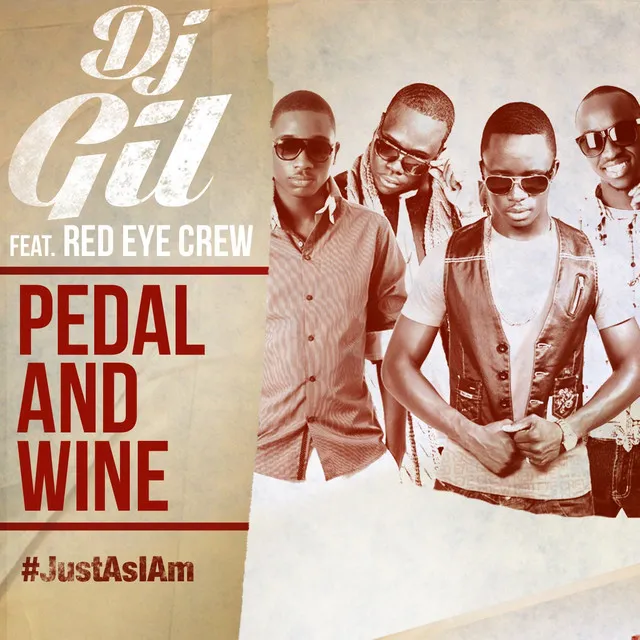 Pedal and Wine (feat. Red Eye Crew) [Just as I Am]