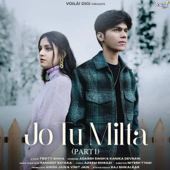 Jo Tu Milta by Tripty Sinha