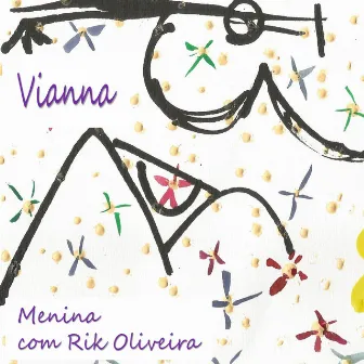 Menina by Vianna