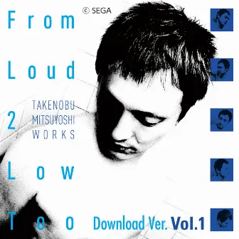 From Loud 2 Low Too (Download Ver. Vol.1) by Takenobu Mitsuyoshi