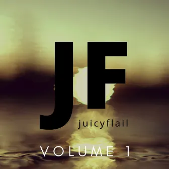 juicyFlail, Vol. 1 (Bonus Tracks Version) by juicyFlail Collective