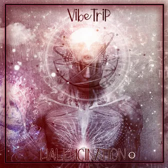 Hallucination by VibeTrip