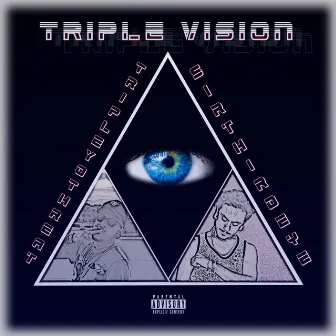 Triple Vision by TripleYoThreat