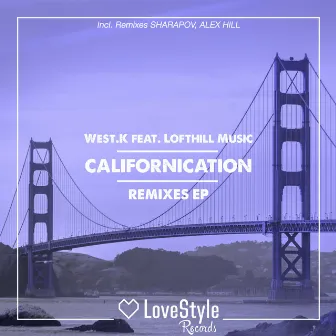 Californication (Remixes) by West.K