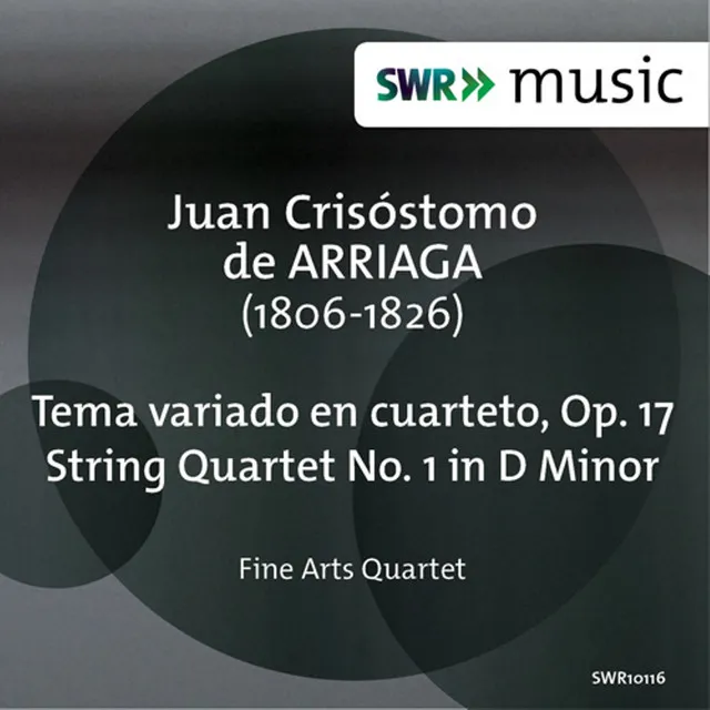 Arriaga: Tema variado en cuarteto - String Quartet No. 1