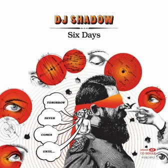 Six Days by DJ Shadow