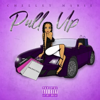 Pull Up by Chelley Marie