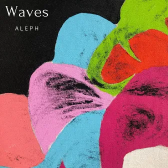 Waves by Aleph