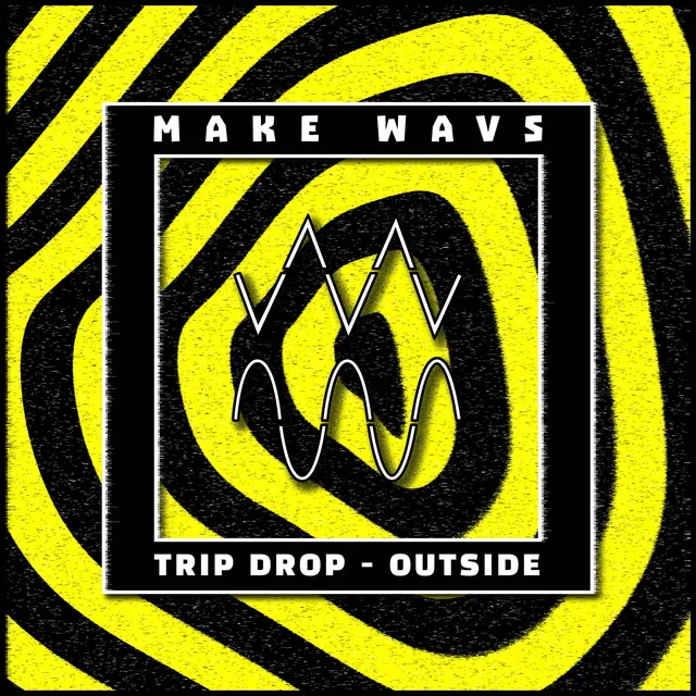 OUTSIDE-(OUT ON MAKE WAVS)