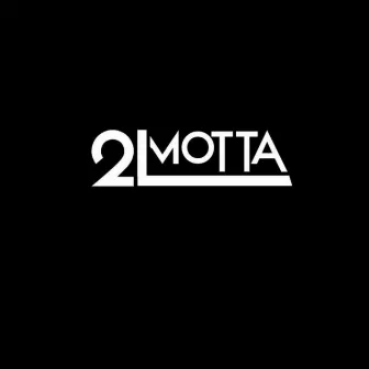 HOJE TU TOMA by 2L Motta