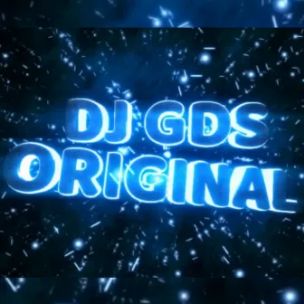 MEGA SURTAÇAO PRO SEUS VIZINHOS by DJ GDS ORIGINAL