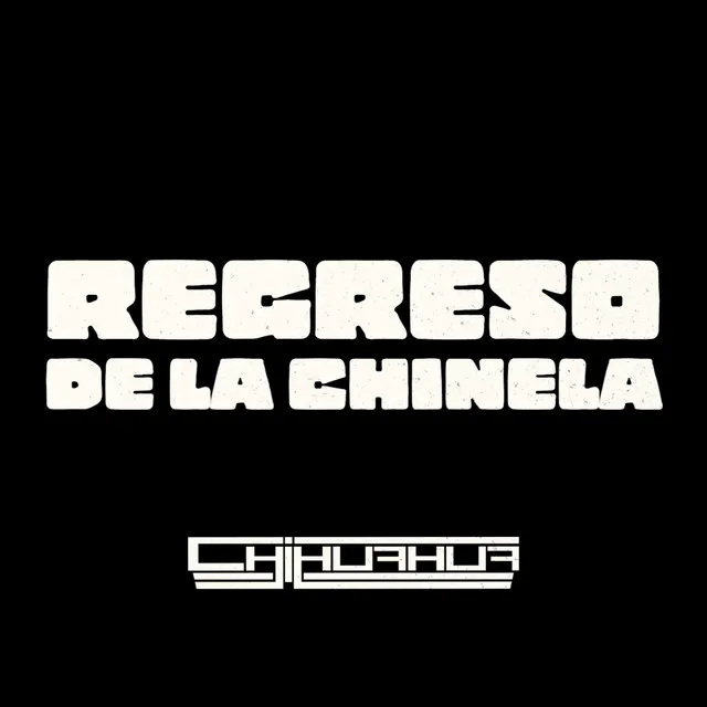 Regreso De La Chinela