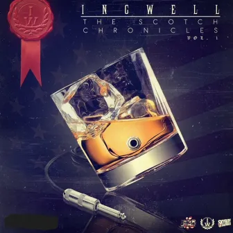 The Scotch Chronicles Vol. 1 by Incwell