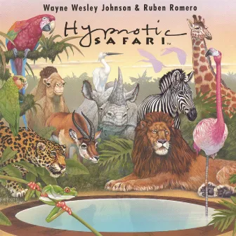 Hypnotic Safari by Wayne Wesley Johnson