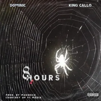 8 Hours by Dominic