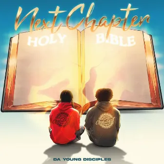 NEXT CHAPTER by Da Young Disciples