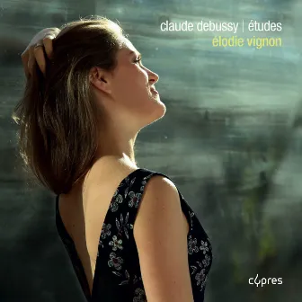 Claude Debussy: Etudes by Elodie Vignon