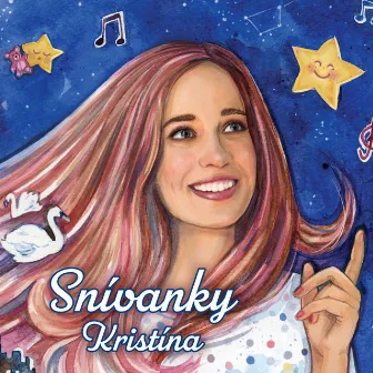 Snívanky by Kristína