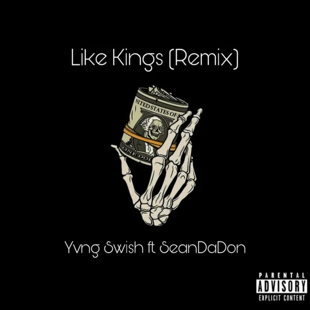 Like Kings - Remix